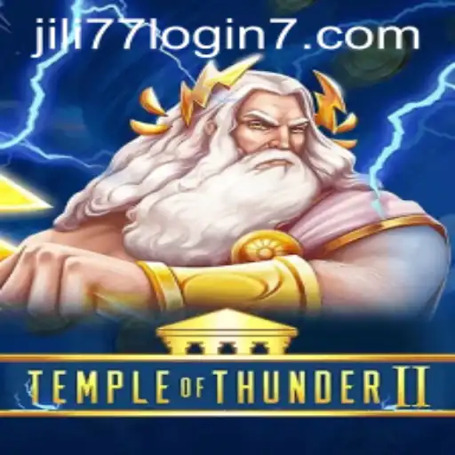 Exploring the Excitement of TempleofThunderII and the Jili77 Login Experience
